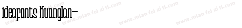 ideafonts kuanglan字体转换